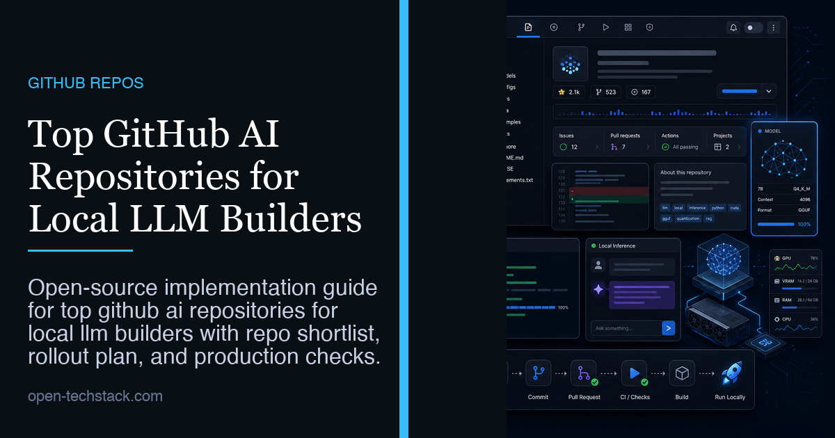 Top GitHub AI Repositories for Local LLM Builders