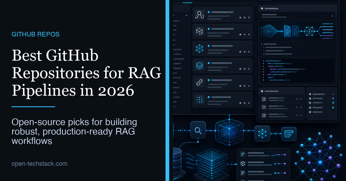 Best GitHub Repositories for RAG Pipelines in 2026