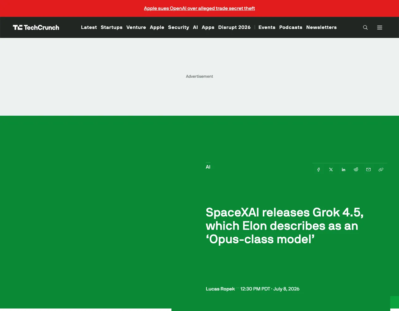 TechCrunch article showing the headline "SpaceXAI releases Grok 4.5, which Elon describes as an 'Opus-class model'", TechCrunch logo, date July 8, 2026, and author Lucas Ropek.