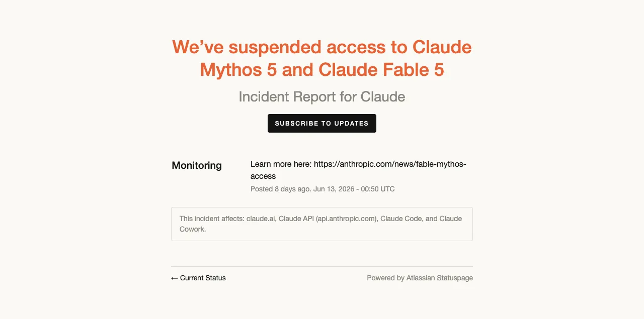 Claude status page showing the Fable 5 and Mythos 5 suspension incident.